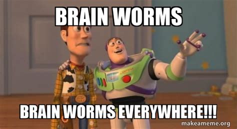brain worms meme